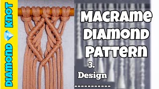 #EP6 Macrame Diamond Pattern, It Is So Easy