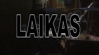 LAIKAS "Pragaro vartai"