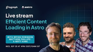 Efficient Content Loading in Astro with Matthew and Matt from Astro