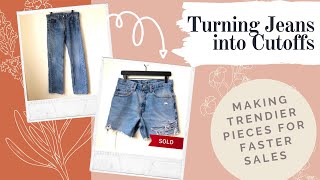 DIY Cuttoff Shorts - Turning Your Vintage Levi's into Trendy Shorts to Resell Online