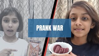 Prank War / fun /Ritisha / Leisha .