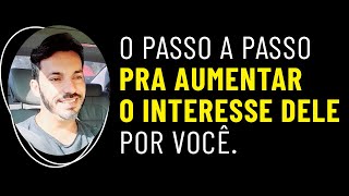 Como Aumentar O Interesse Dele Por Você Nos Primeiros Encontros#shorts