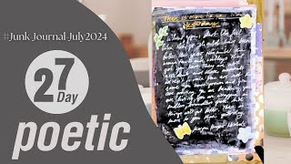 Day27| poetic | junk journal july 2024