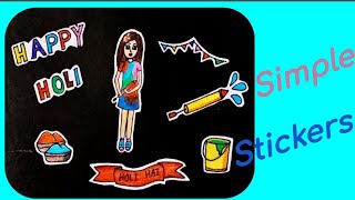 How to creat stickers at home | Holi special handmade stickers |