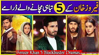 Feroze Khan Top 05 Best Dramas List | Most Popular Feroze Khan Dramas Of All Time | Dramaz ARL