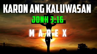 Karon Ang Kaluwasan by marex