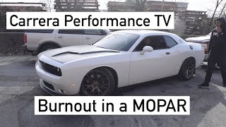 Carrera Performance x Mopar Burnout?!