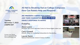 All Hell is Breaking Out on College Campuses: How Can Rabbis Help and Respond