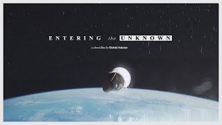 Entering the Unknown (Sci-Fi Short Film) | Shot on RED MONSTRO 8K