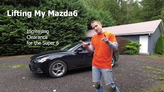 Lifting my Supercharged Mazda6, extra clearance for winter