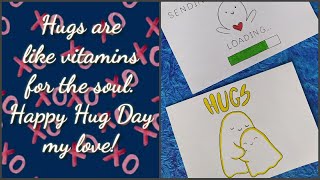 Hugs are like vitamins for the soul. Happy Hug Day, my love!