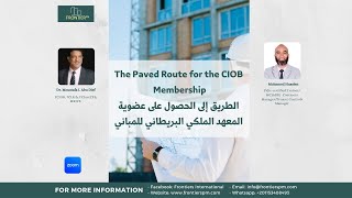 The Paved Route for the CIOB Membership Lecture 1