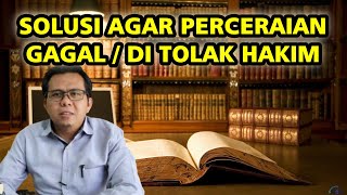 CARA MEMBATALKAN GUGATAN PERCERAIAN DARI SUAMI/ISTRI