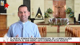 El nuevo Administrador Parroquial de la Inmaculada nos invita al San Isidro