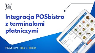 Integracja POSbistro z terminalami płatniczymi | POSbistro Tips&Tricks