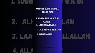 Kalimat yang di cintai Allah SWT#shorts_video