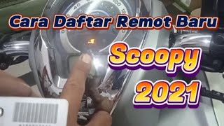 cara daftar remot baru scoopy 2021@BangkitMotor87