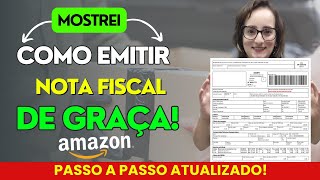 Vendi e agora? Como emitir NOTA FISCAL de forma GRATUITA? Amazon, Site Próprio. ATUALIZADO 2024!