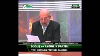 doğuş ve aydınlık partisi part1 ( kanunlar- yasalar- sistem) doğuş ve aydınlık partisi