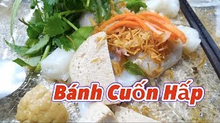 Ăn bánh cuốn hấp cho bữa tối | Eating Steamed Roll Cake for Dinner -  #192