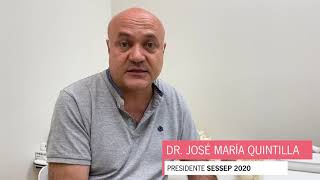 José María Quintillá, presidente de SESSEP,  da la bienvenida al congreso virtual