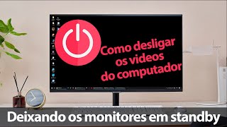 Como desligar o vídeo do computador - Windows