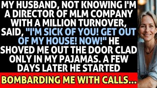 My Husband, Not Knowing I'm A Director Of MLM Company, Said, "Get Out Of My House. Now!" What's Ne