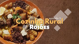 COZINHA RURAL | ROJÕES DIRETOS episódio 3