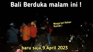 SEKARANG! BALI BERDUKA, Gempa Hebat Hari ini 9 April 2023! Gempa di laut