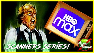 SCANNERS Series Coming to HBO Max! - Almost Awesome Bits