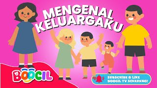 Mengenal Keluargaku | Video Edukasi Anak Balita dan PAUD | BOOCIL