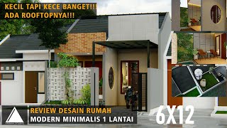 RUMAH MODERN MINIMALIS 6X12 1 LANTAI,KECIL TAPI KECE BANGET!!!.ADA ROOFTOPNYA!!!