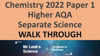 Chemistry Separate 1H 2022 AQA Walkthrough