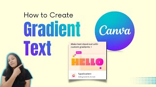 Canva Hacks for Stunning Gradient Text Effect