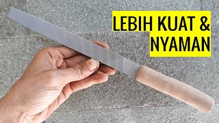 Cara Pasang Gagang Kikir Yang Kuat Anti Copot