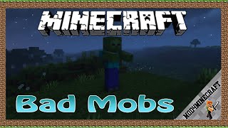 Bad Mobs Mod 1.16.5/1.12.2/1.7.10 & Tutorial Downloading And Installing For Minecraft