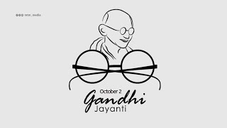 GANDHI JAYANTI | MTM MEDIA