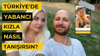 Türkiye'de Tinder/Bumble'dan Tanıştığım Ukraynalı Kız ile Date'e Çıkmak | Sürpriz konuk @OguzKutman