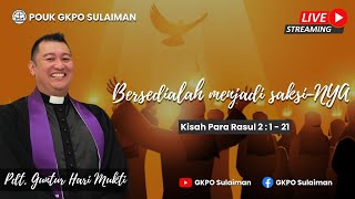 Ibadah Live Streaming | Minggu 19 Mei 2024 | Hari Pentakosta | POUK GKPO Sulaiman |