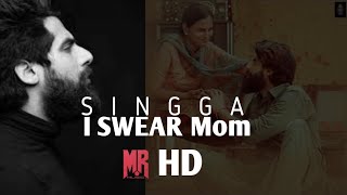 I Swear mom SINGGA New song Manjeet Rattu Music