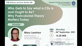 Urban Lecture Series #8 "Who Gets to Say what a City is? Why Postcolonial Theory Matters Today"