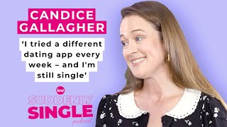 Influencer Candice Gallagher on trying ten dating apps in ten weeks | Suddenly Single