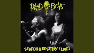 Search & Destroy (Live)