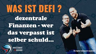 Was ist DeFi (dezentrale Finanzen) - wer das verpasst ist selber schuld...