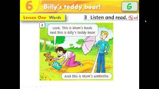 Level 1- Unit 6 - Part G (Dialogue) - Billy's teddy bear!