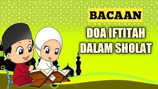 DOA IFTITAH DALAM SHOLAT