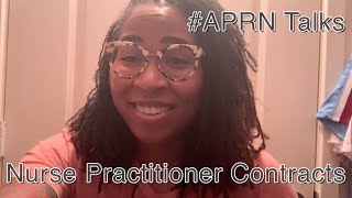 Nurse Practitioner Contracts | Advice & Tips - #APRN Talks