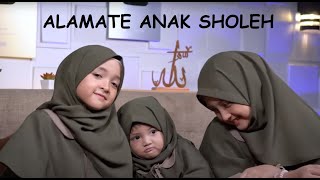 Alamate Anak Sholeh #sholawat #alamateanak