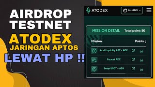 AIRDROP CRYPTO TERBARU ATODEX TESTNET JARINGAN APTOS