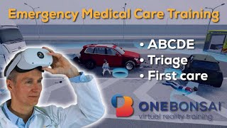 Emergency Medical Care Training in Virtual Reality - OneBonsai